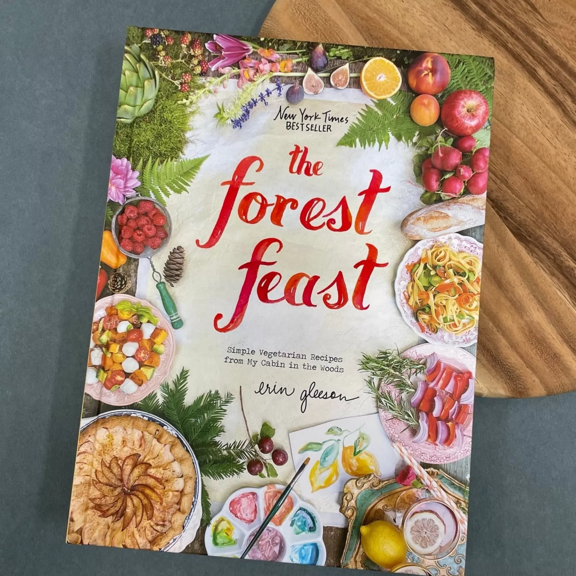 Fashion Be Home Forest Feast: Simple Vegetarian Recipes From My Cabin In The Woods by